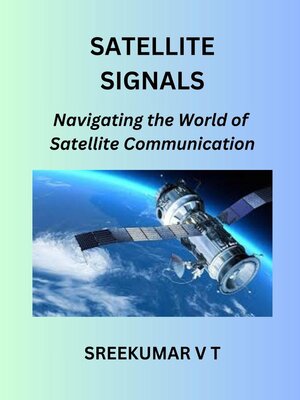 cover image of Satellite Signals